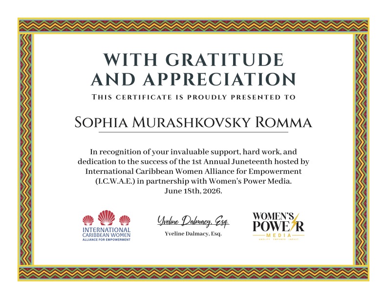 Sophia Murashkovsky Romma's certificate of recognition from the International Caribbean Women Alliance for Empowerment and Women's Power Media